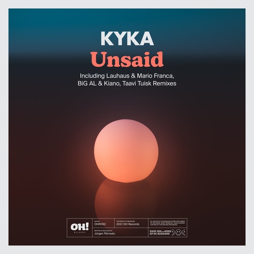 Kyka - Unsaid [OHR092]